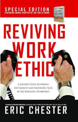 REVIVING WORK ETHIC - Chester, Eric
