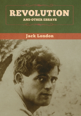 Revolution and Other Essays - London, Jack