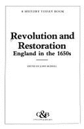 Revolution and Restoration: England in the 1650s