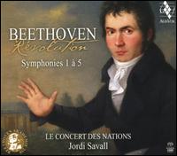 Revolution: Beethoven - Symphonies 1  5 - Jakob Lehmann (concertina); Le Concert des Nations; Jordi Savall (conductor)
