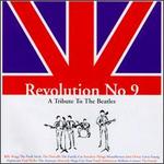 Revolution No. 9: A Tribute to the Beatles