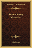 Revolutionary Memorials