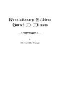 Revolutionary Soldiers Buried in Illinois