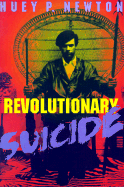 Revolutionary Suicide - Newton, Huey P