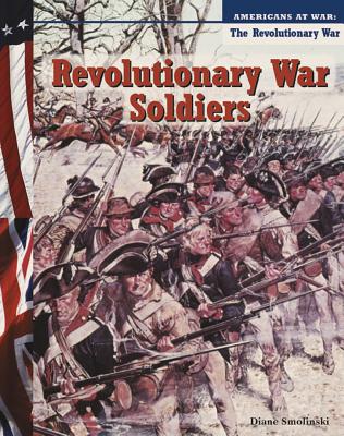Revolutionary War Soldiers - Smolinski, Diane