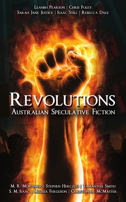 Revolutions - Fiction, Australian Speculative (Compiled by)