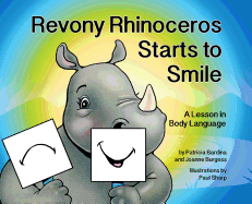 Revony Rhinoceros Starts to Smile: A Lesson in Body Language