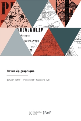 Revue ?pigraphique - Esp?randieu, ?mile, and Reinach, Adolphe