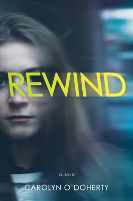 Rewind - O'Doherty, Carolyn