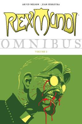 Rex Mundi Omnibus, Volume 2 - Nelson, Arvid, Mr.