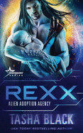 Rexx: Alien Adoption Agency #6