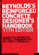 Reynolds's Reinforced Concrete Designer's Handbook
