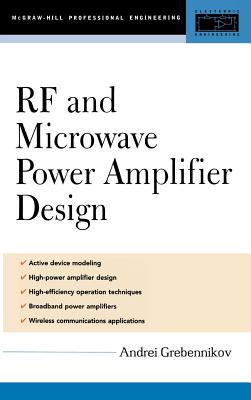 RF and Microwave Power Amplifier Design - Grebennikov, Andrei, and Grebennikov Andrei