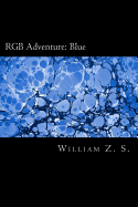 Rgb Adventure: Blue