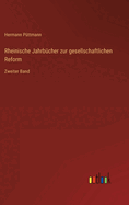 Rheinische Jahrb?cher zur gesellschaftlichen Reform: Zweiter Band