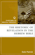 Rhetoric of Revelation in Hebr