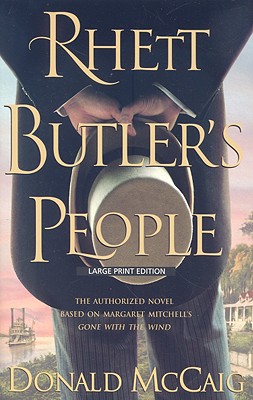 Rhett Butler's People - McCaig, Donald