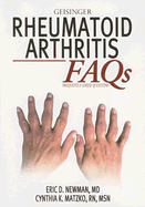 Rheumatoid Arthritis Faqs: Frequently Asked Questions - Newman, Eric D, MD