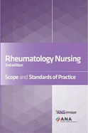 Rheumatology Nursing: Scope and Standards of Practice