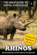 Rhinos: Horned Beast of the African Grasslands