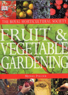 RHS Fruit & Vegetable Gardening