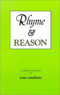 Rhyme and Reason: A Collection of Poems