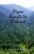 Rhyme Beneath the Redwood