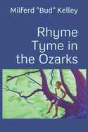 Rhyme Tyme in the Ozarks