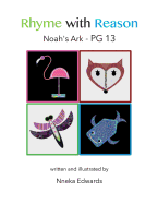 Rhyme with Reason: Noah's Ark: Pg 13