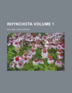 Rhynchota Volume 1
