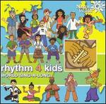 Rhythm 4 Kids: World Sing-A-Long