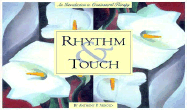 Rhythm and Touch: An Introduction to Craniosacral Therapy