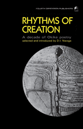 Rhythms of Creation. an Decade of Okike Poetry: Rhythms of Creation: An Decade of "Okike" Poetry