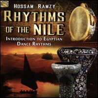 Rhythms of the Nile: Introduction to Egyptian Dance Rhythms - Hossam Ramzy