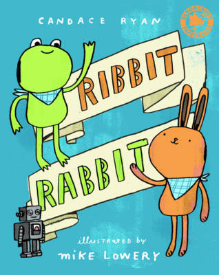 Ribbit Rabbit - Ryan, Candace