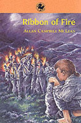 Ribbon of Fire - McLean, Allan Campbell