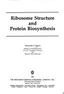 Ribosome Struc Protein Biosyn - Spirin, A S