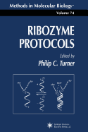 Ribozyme Protocols - Turner, Philip C. (Editor)
