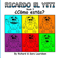 Ricardo el Yeti: ?C?mo ests?