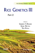Rice Genetics III (in 2 Parts) - Proceed