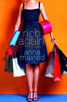 Rich Again - Maxted, Anna