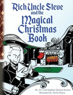 Rich Uncle Steve and The Magic Christmas Book