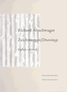 Richard Artschwager Zeichnungen/Drawings 1960-2002
