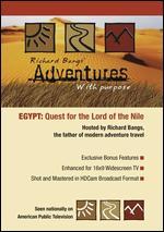 Richard Bangs' Adventures with Purpose: Egypt - Quest for the Lord of the Nile