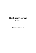 Richard Carvel, Volume 1
