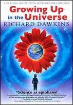Richard Dawkins: Growing Up in the Universe - Stuart McDonald