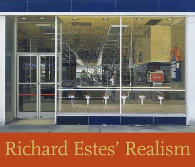 Richard Estes' Realism - Sims, Patterson, and May, Jessica, and Ferrulli, Helen