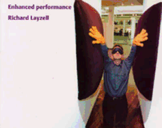 Richard Layzell: Enhanced Performance