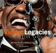 Richard Misrach: Violent Legacies: Three Cantos