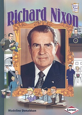 Richard Nixon - Donaldson, Madeline